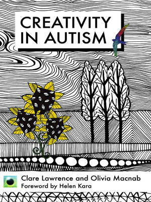 cover image of An Emerald Guide to Creativity in Autism
